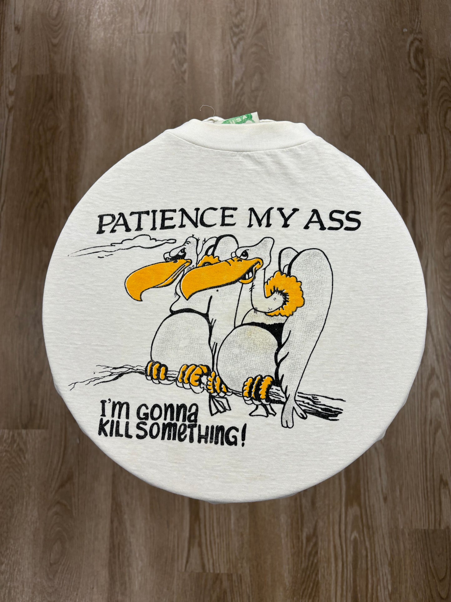 1980s “Patience My Ass…” Tee